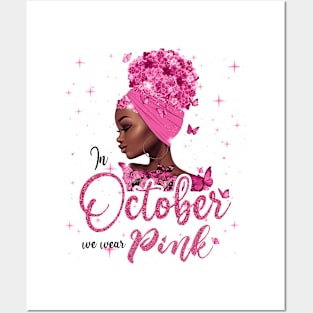 In October We Wear Pink Ribbon Breast Cancer Awareness Posters and Art